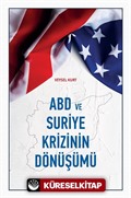 ABD ve Suriye Krizinin Dönüşümü