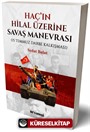 Haç'ın Hilal Üzerine Savaş Manevrası (15 Temmuz Darbe Kalkışması)