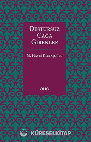 Destursuz Çağa Girenler