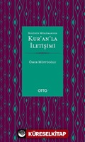 Bugünün Müslümanının Kur'an'la İletişimi