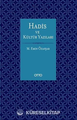 Hadis ve Kültür Yazıları