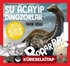 Daha Da Küçükler İçin Şu Acayip Dinozorlar