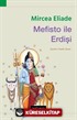 Mefisto İle Erdişi