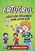 Ertuğrul / Kötü Söz Söylemeyi Kim İster ki?