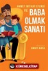 Ahmet Mithat Efendi ve Baba Olmak Sanatı