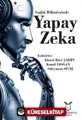 Sağlık Bilimlerinde Yapay Zeka