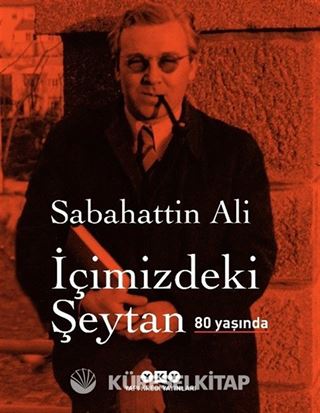 İçimizdeki Şeytan 80 Yaşında (Özel Baskı)
