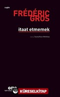 İtaat Etmemek