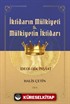 İktidarın Mülkiyeti ve Mülkiyetin İktidarı İdeolojik İnşaat (Cilt 2)