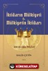 İktidarın Mülkiyeti ve Mülkiyetin İktidarı İdeolojik İnşaat (Cilt 2)