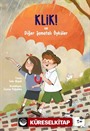 Klik! Ve Diğer Şamatalı Öyküler