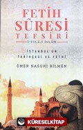 Fetih Suresi Tefsiri - İ'tila-i İslam