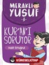 Meraklı Yusuf Kur'an-ı Soruyor / Meraklı Yusuf 3