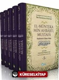 El-Münteka Min Ahbari'l Mustafa Hadislerle İslam Fıkhı