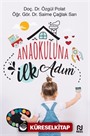 Anaokuluna İlk Adım