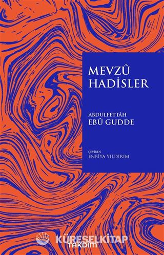 Mevzu Hadisler