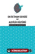 On İki İmam Sevgisi ve Alevilik Kültürü