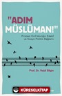 Adım Müslüman!