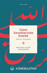 İslam Sanatlarında Estetik