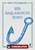 Bir Başlangıcın Sonu