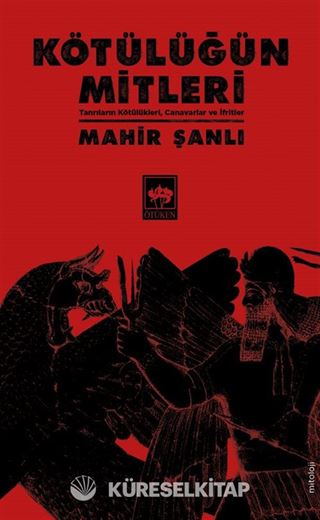 Kötülüğün Mitleri