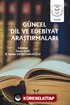 Güncel Dil ve Edebiyat Araştırmaları