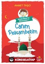 Küçük Ömer'in Maceraları 1 / Canım Peygamberim