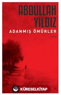 Adanmış Ömürler