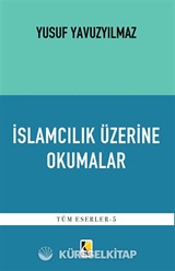 İslamcılık Üzerine Okumalar