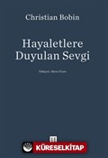 Hayaletlere Duyulan Sevgi