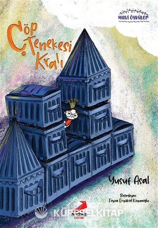 Çöp Tenekesi Kralı / Mavi Öyküler