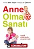 Anne Olma Sanatı