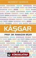 Kaşgar / Medeniyet Şehirleri