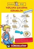 Arkadaşım Elif / Toplama Çıkarma Öğrenelim - Çıkartmalı