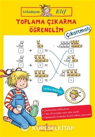 Arkadaşım Elif / Toplama Çıkarma Öğrenelim - Çıkartmalı