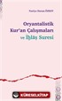 Oryantalistik Kur'an Çalışmaları ve İhlas Suresi