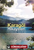 Karagöl Hikayeleri