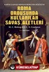 Roma Ordusunda Kullanılan Savaş Aletleri