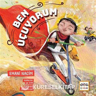 Ben Uçuyorum (Ciltli)