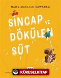 Sincap ve Dökülen Süt