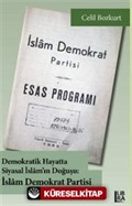 Demokratik Hayatta Siyasal İslam'ın Doğuşu İslam Demokrat Partisi