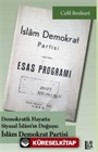 Demokratik Hayatta Siyasal İslam'ın Doğuşu İslam Demokrat Partisi