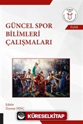 Güncel Spor Bilimleri Çalışmaları