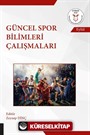 Güncel Spor Bilimleri Çalışmaları