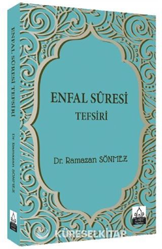 Enfal Suresi Tefsiri