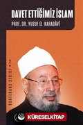 Davet Ettiğimiz İslam