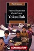 Küreselleşmenin Öteki Yüzü Yoksulluk