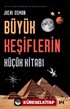 Büyük Keşiflerin Küçük Kitabı