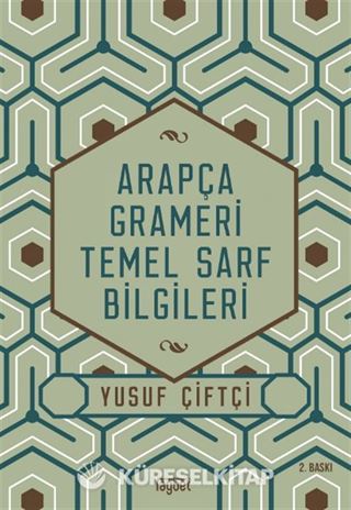Arapça Grameri Temel Sarf Bilgileri