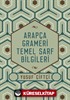 Arapça Grameri Temel Sarf Bilgileri